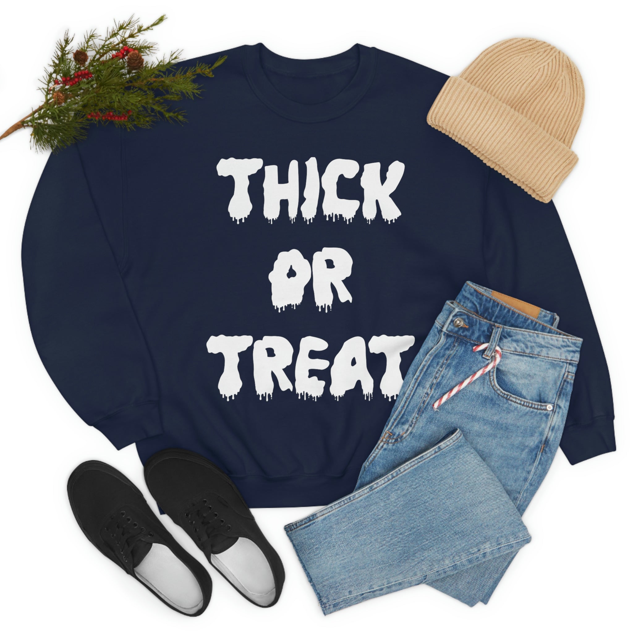 Thick Or Treat  White Print